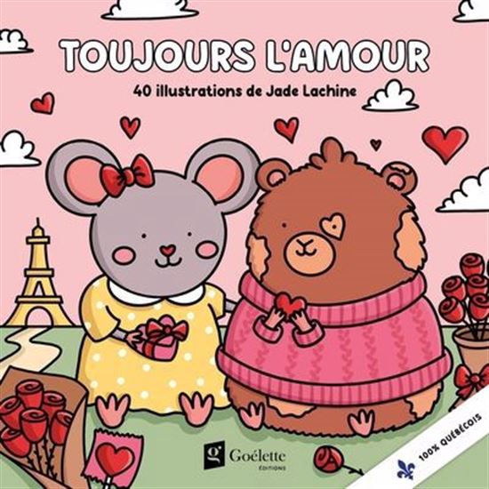 CUTE AND ROMANTIC COLORING PAGES (COSY COLO) - ALWAYS LOVE - JADE LACHINE (COLORING BOOK)