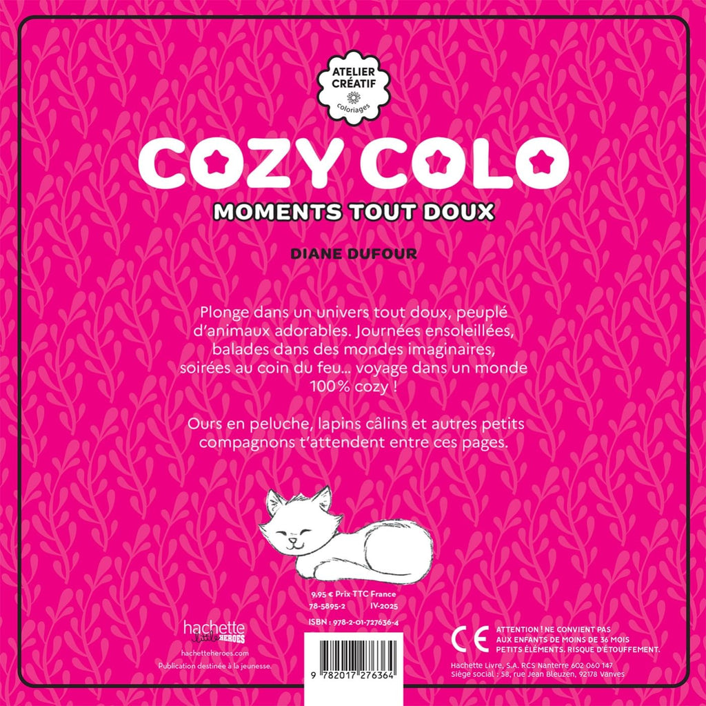 COLORIAGES ZEN ET MIGNONS (COSY COLO) - MOMENTS TOUT DOUX - DIANE DUFOUR (LIVRE DE COLORIAGE)