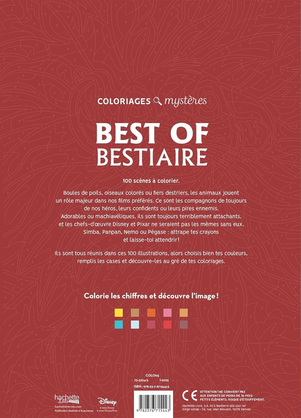 COLORIAGES MYSTÈRES DISNEY - BEST OF BESTIAIRE (LES PLUS BELLES BÊTES) (LIVRE DE COLORIAGE PAR NUMÉROS)