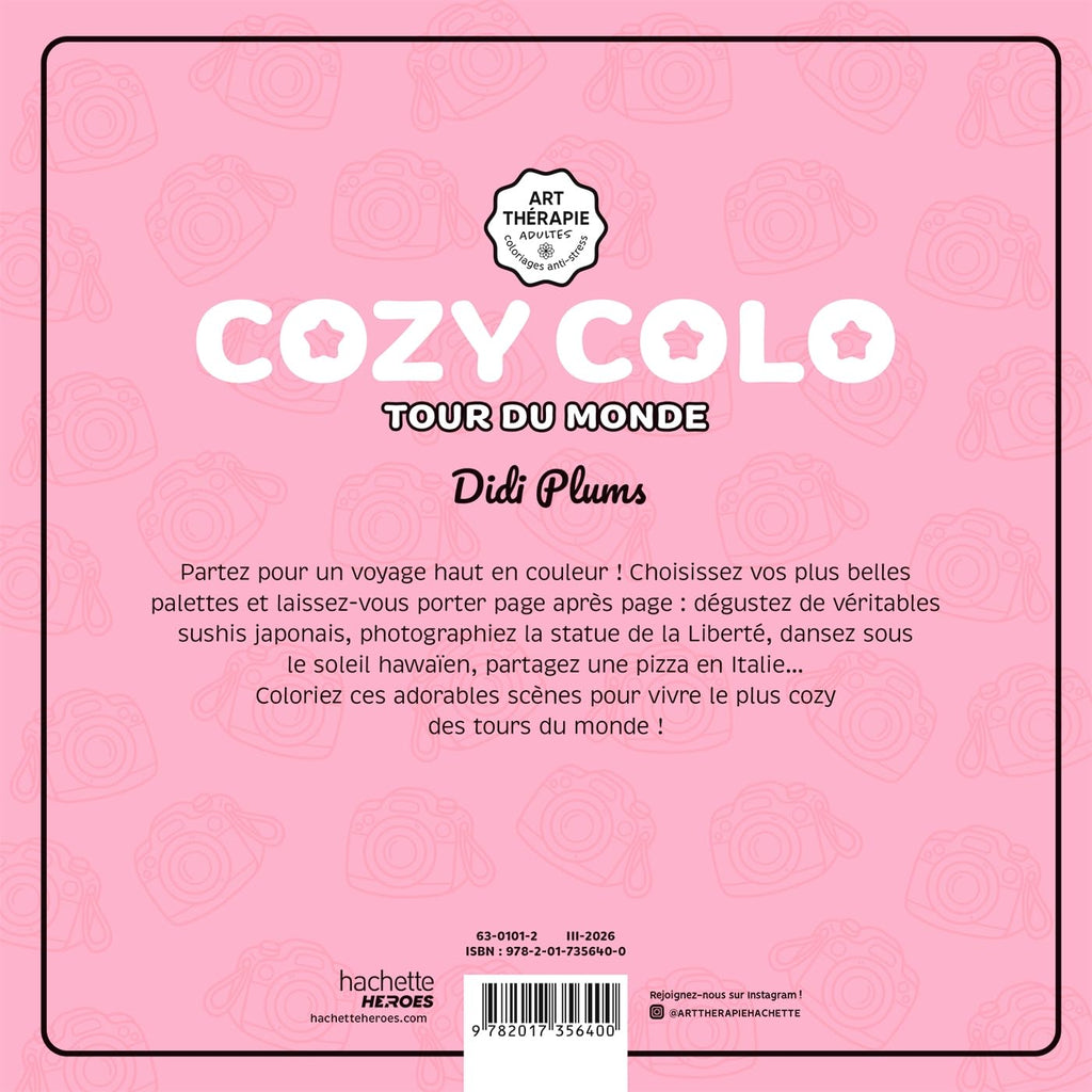 COLORIAGES MIGNONS HAUT EN COULEUR! (COSY COLO) - TOUR DU MONDE - DIDI PLUMS (LIVRE DE COLORIAGE)