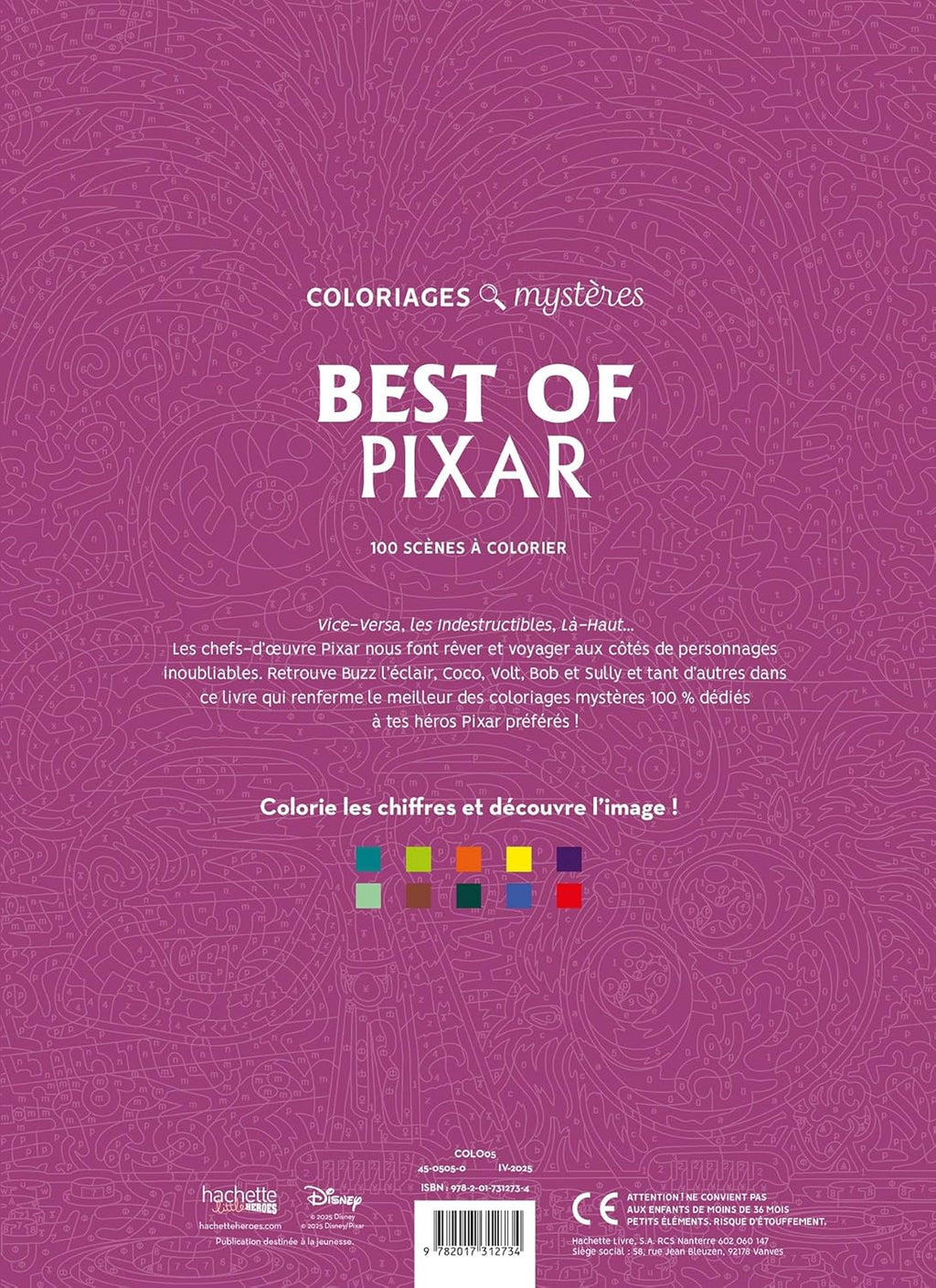COLORIAGES MYSTÈRES DISNEY - BEST OF PIXAR (LIVRE DE COLORIAGE PAR NUMÉROS)