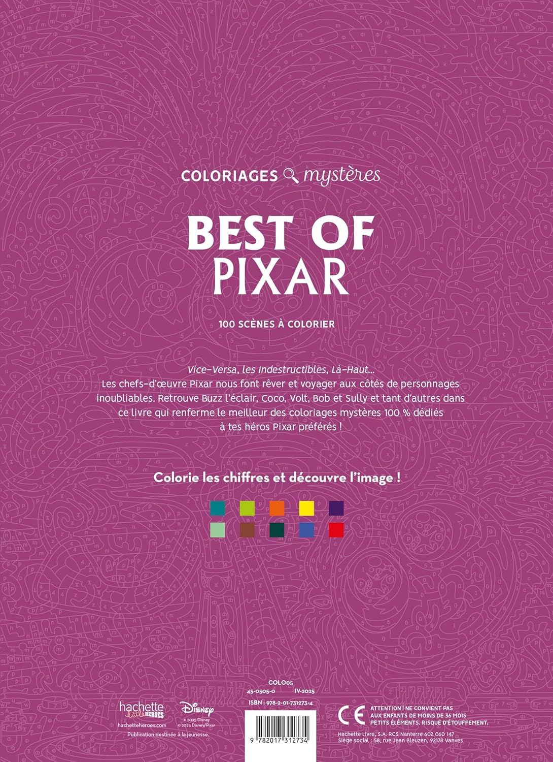 COLORIAGES MYSTÈRES DISNEY - BEST OF PIXAR (LIVRE DE COLORIAGE PAR NUMÉROS)