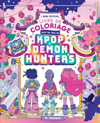 COLORIAGES KPOP DEMON HUNTERS - NON OFFICIEL (LES GUERRIÈRES DE LA K-POP) (LIVRE DE COLORIAGE)
