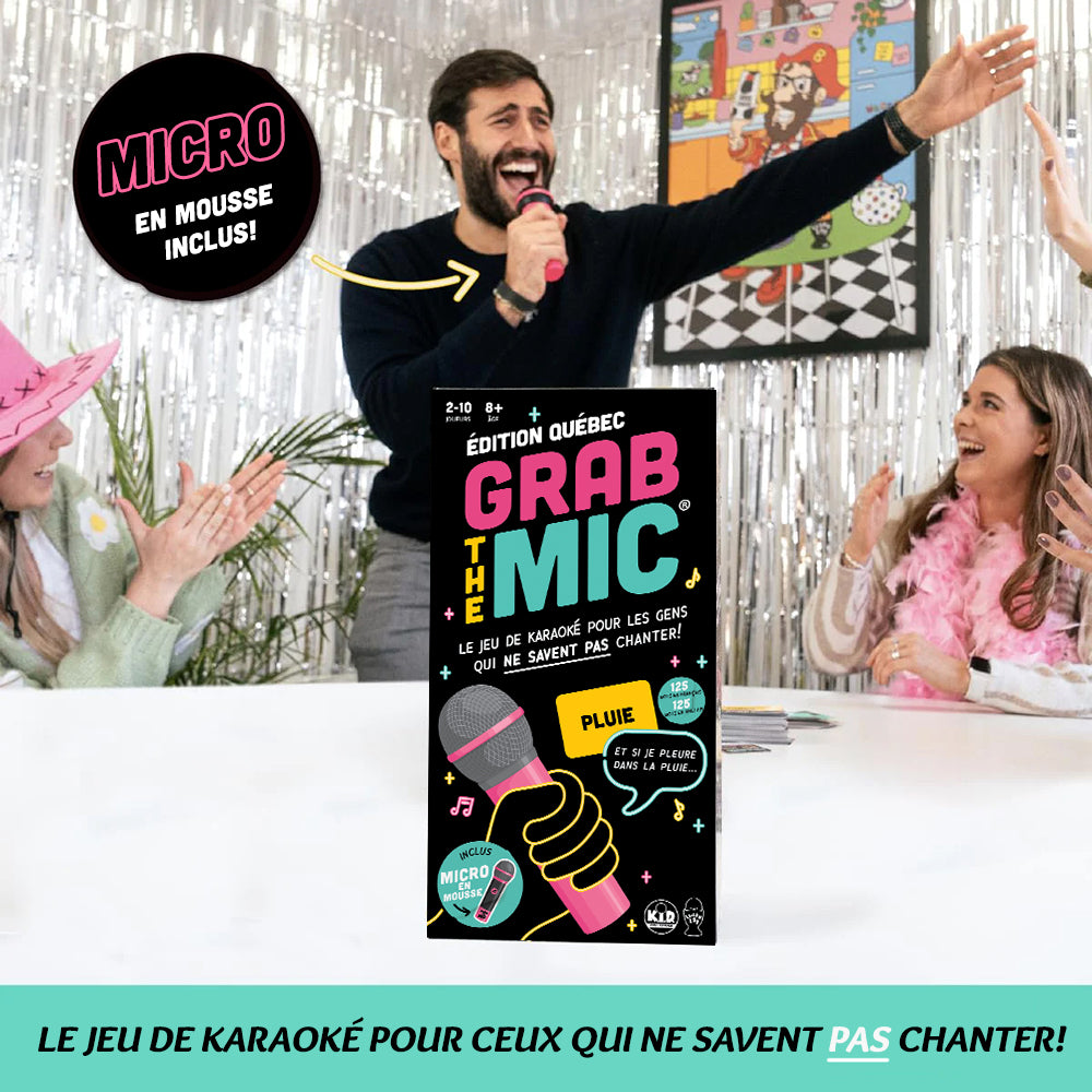 GRAB THE MIC GAME - QUÉBEC EDITION